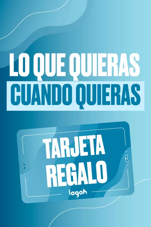 El mejor regalo es Lagoh, regálalo todo con nuestra Tarjeta Regalo